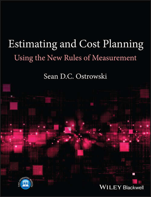 Book cover of Estimating and Cost Planning Using the New Rules of Measurement: Using The New Rules Of Measurement