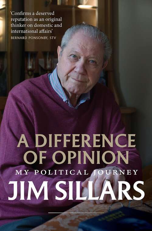 Book cover of A Difference of Opinion: My Political Journey