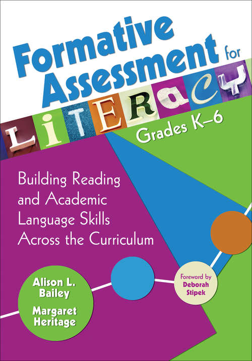 Book cover of Formative Assessment for Literacy, Grades K-6: Building Reading and Academic Language Skills Across the Curriculum
