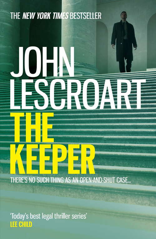 Book cover of The Keeper: A riveting and complex courtroom thriller (Dismas Hardy)