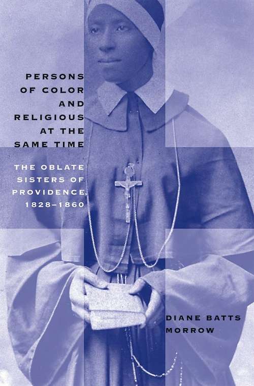 Book cover of Persons of Color and Religious at the Same Time