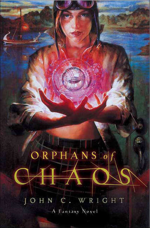 Book cover of Orphans of Chaos: A Fantasy Novel (The Chronicles of Chaos #1)