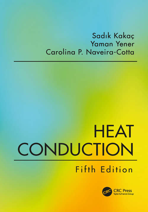 Book cover of Heat Conduction, Fifth Edition (5)