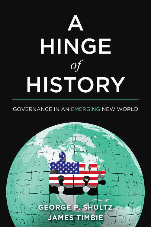 Book cover of A Hinge of History: Governance in an Emerging New World