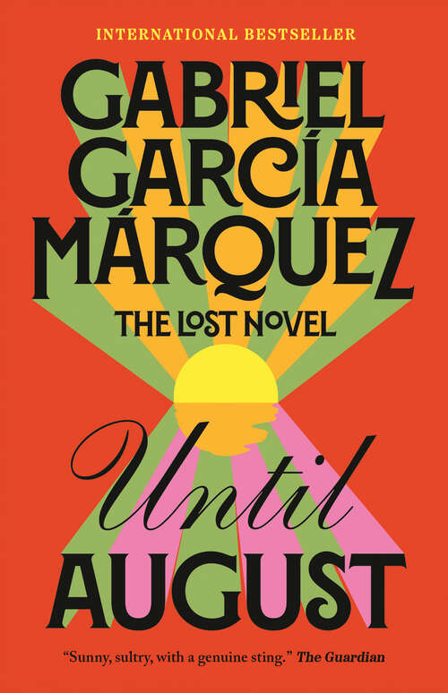 Book cover of Until August: A novel