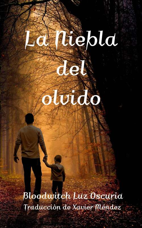 Book cover of La Niebla del olvido