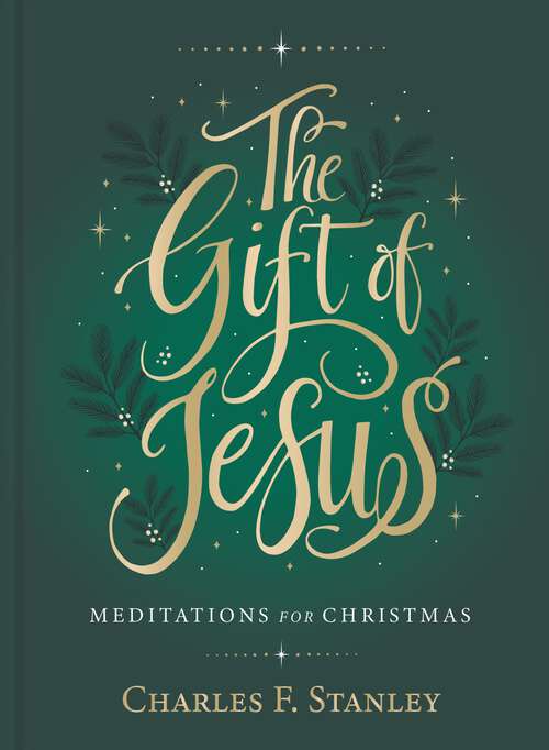 Book cover of The Gift of Jesus: Meditations for Christmas