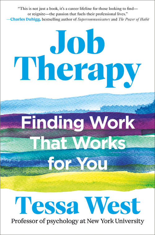 Book cover of Job Therapy: Finding Work That Works for You