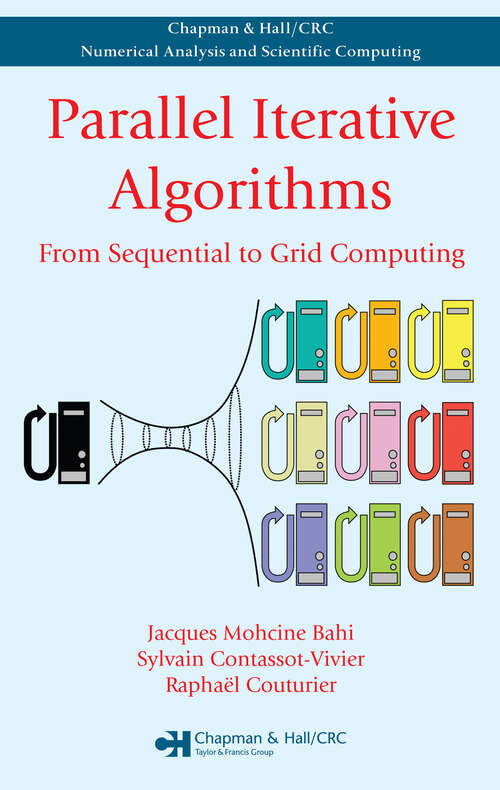 Book cover of Parallel Iterative Algorithms: From Sequential to Grid Computing (1)