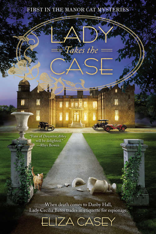 Book cover of Lady Takes the Case (Manor Cat Mystery #1)