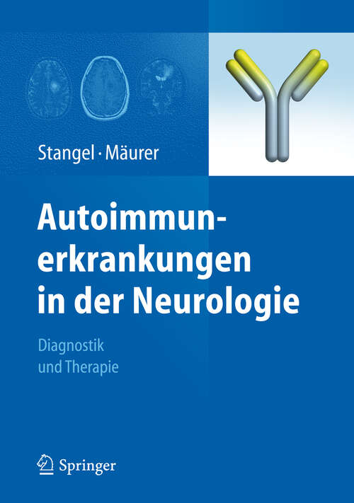 Book cover of Autoimmunerkrankungen in der Neurologie: Diagnostik und Therapie