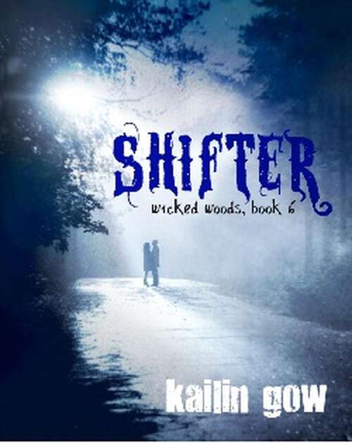 Book cover of Shifter (Wicked Woods #6)