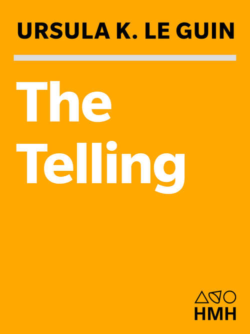 Book cover of The Telling (Hainish #8)