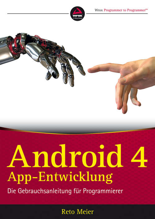 Book cover of Android App-Entwicklung: Die Gebrauchsanleitung für Programmierer