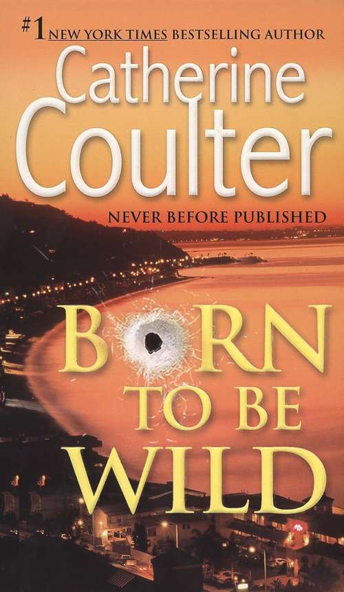 Book cover of Born to be Wild (Bride Series)