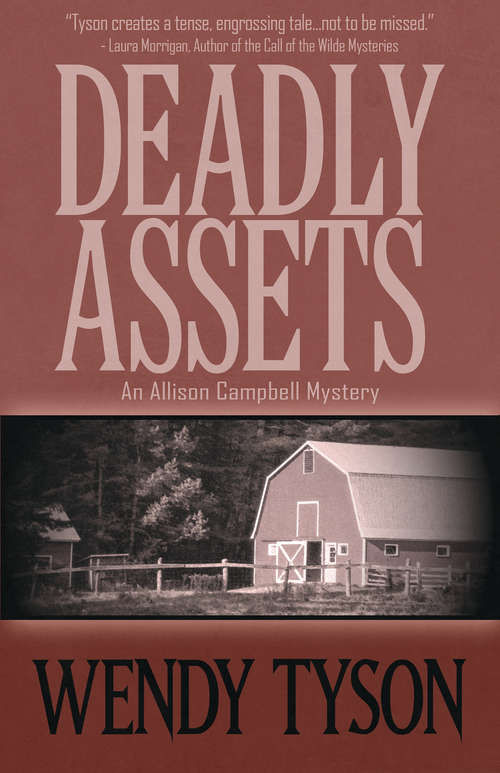 Book cover of Deadly Assets (An Allison Campbell Mystery #2)