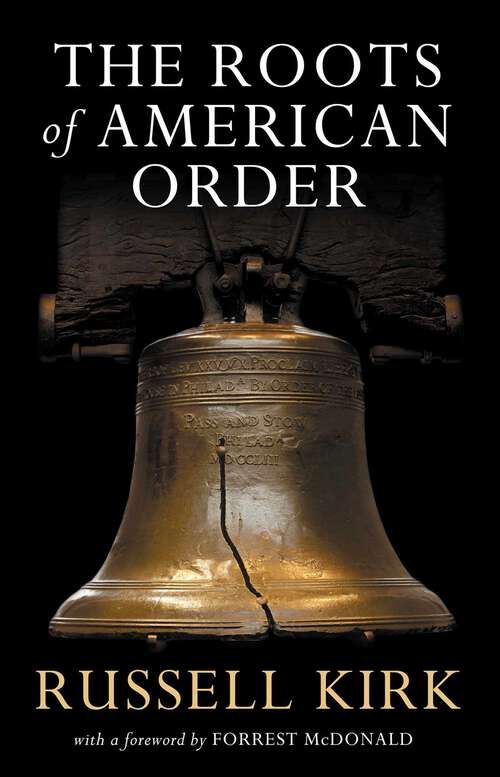 Book cover of The Roots of American Order