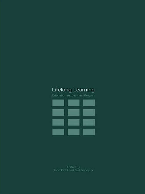 Book cover of Lifelong Learning: Education Across the Lifespan