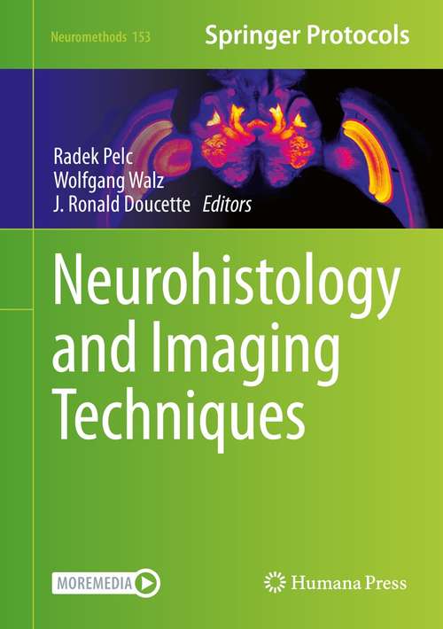 Book cover of Neurohistology and Imaging Techniques (1st ed. 2020) (Neuromethods #153)