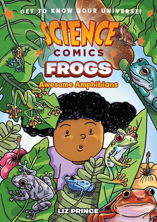Book cover of Science Comics: Awesome Amphibians (Science Comics)