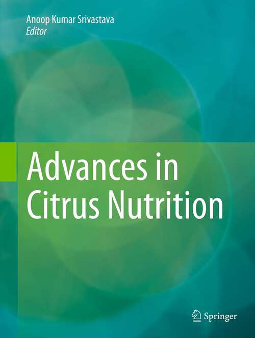 Book cover of Advances in Citrus Nutrition