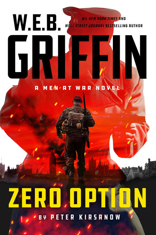 Book cover of W.E.B. Griffin Zero Option (Men at War #9)