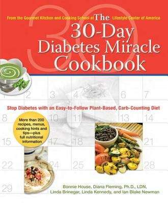 Book cover of The 30-Day Diabetes Miracle Cookbook
