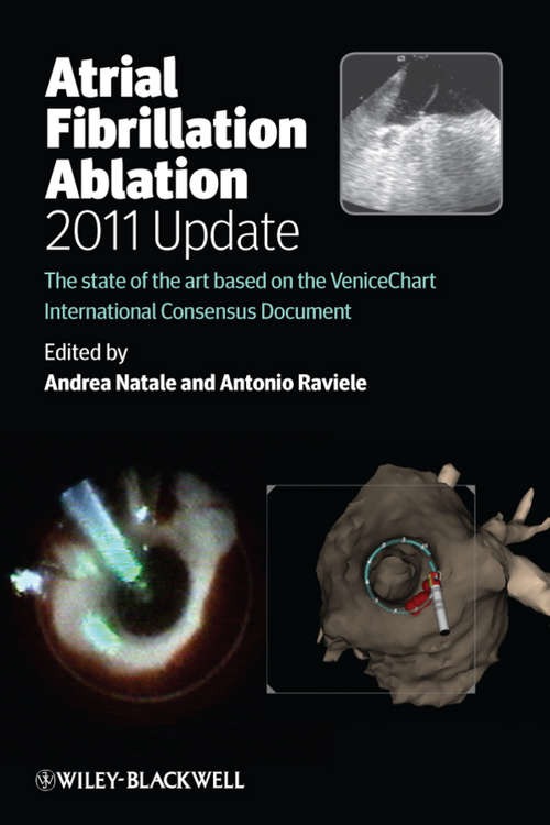 Book cover of Atrial Fibrillation Ablation, 2011 Update