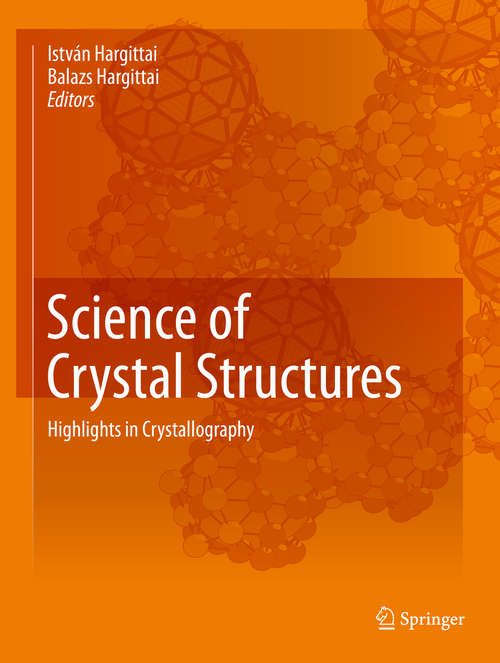 Book cover of Science of Crystal Structures