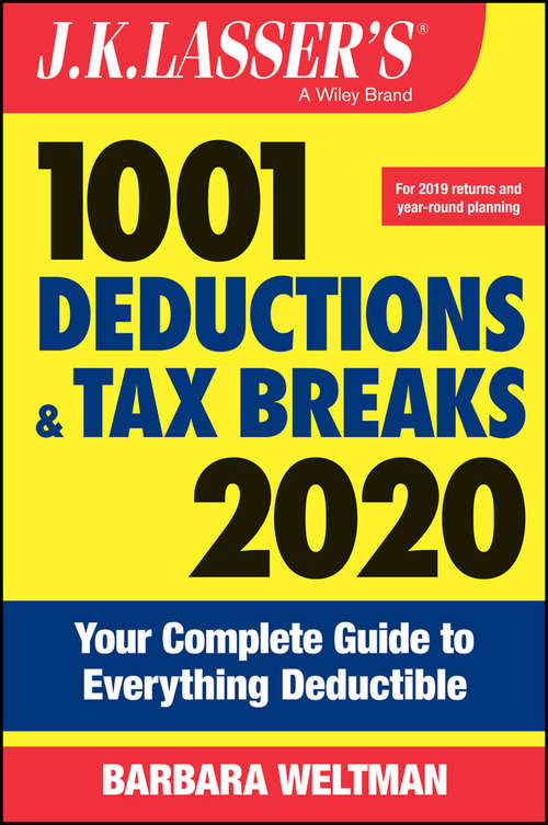 Book cover of J.K. Lasser's 1001 Deductions and Tax Breaks 2020: Your Complete Guide to Everything Deductible (J.K. Lasser)