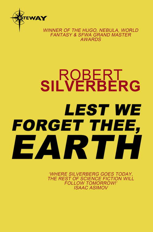 Book cover of Lest We Forget Thee Earth