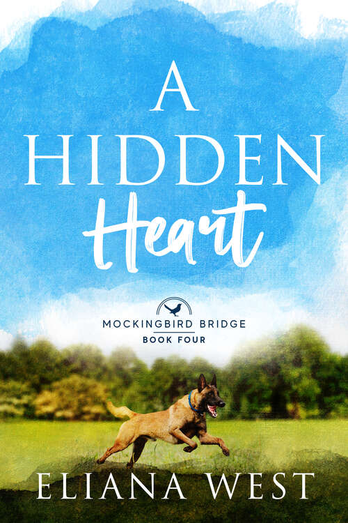 Book cover of A Hidden Heart (Mockingbird Bridge #4)