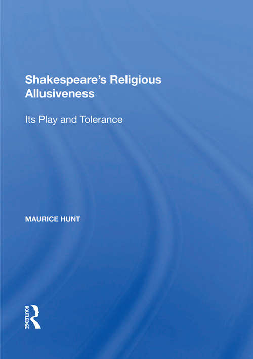 Book cover of Shakespeare's Religious Allusiveness: Its Play and Tolerance (Shakespeare Studies)