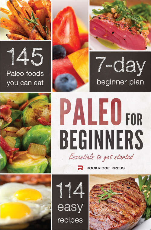 Book cover of Paleo for Beginners: Essentials to Get Started