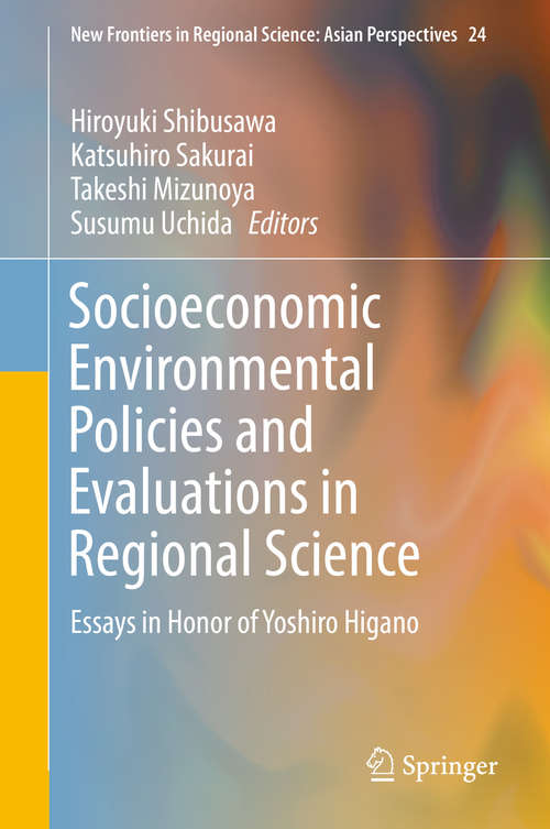 Book cover of Socioeconomic Environmental Policies and Evaluations in Regional Science