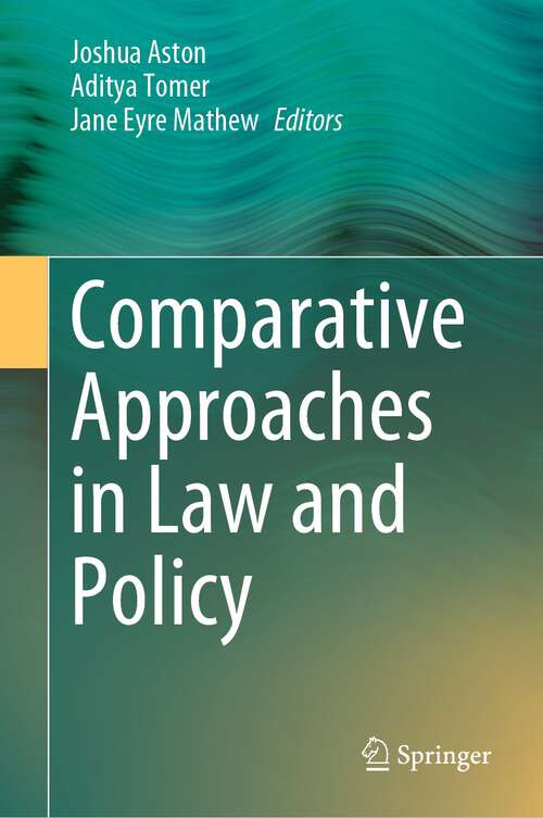 Book cover of Comparative Approaches in Law and Policy (1st ed. 2023)