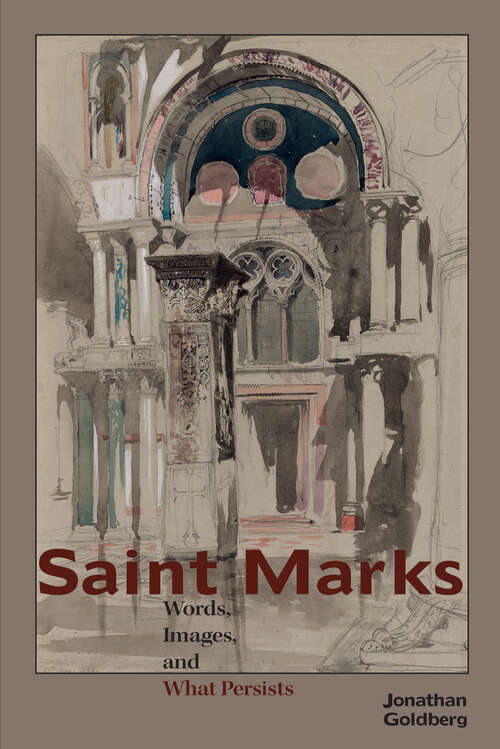 Book cover of Saint Marks: Words, Images, and What Persists (1)