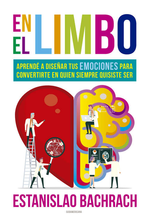 Book cover of En el limbo: Aprendé a diseñar tus emociones para convertirte en quien siempre quisiste ser