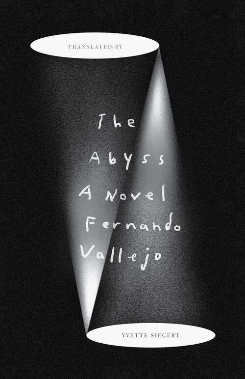 Book cover of The Abyss: A Novel