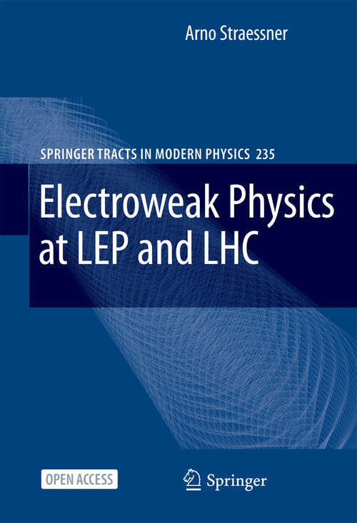 Book cover of Electroweak Physics at LEP and LHC