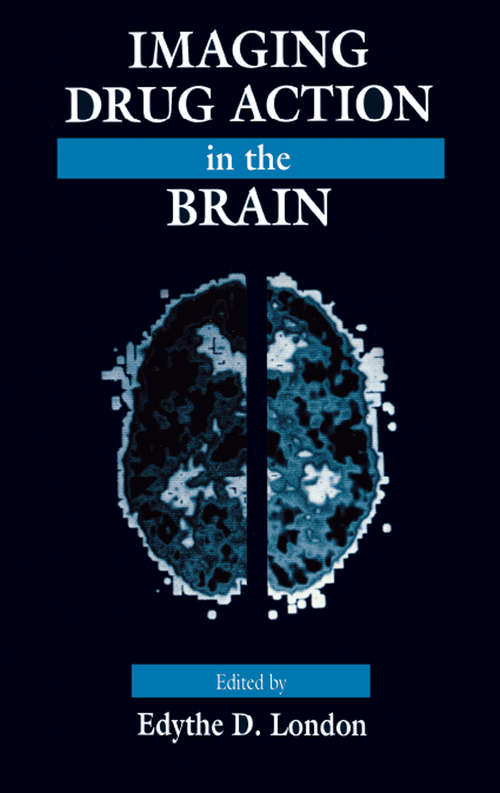 Book cover of Imaging Drug Action in the Brain