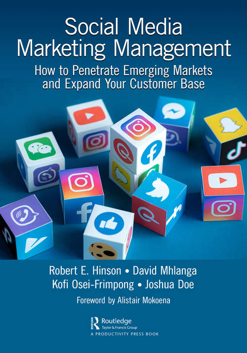 Book cover of Social Media Marketing Management: How to Penetrate Emerging Markets and Expand Your Customer Base