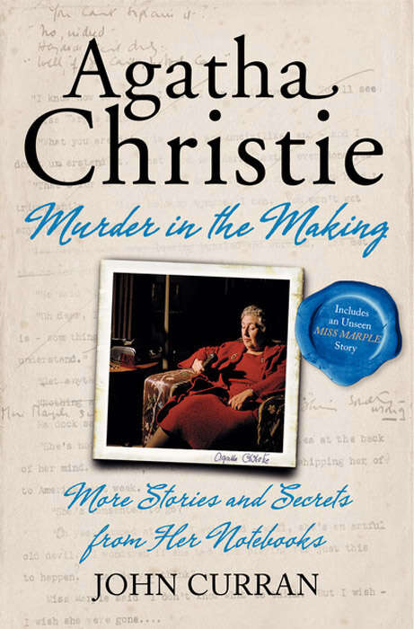 Book cover of Agatha Christie: More Stories and Secrets from Agatha Christie's Notebooks