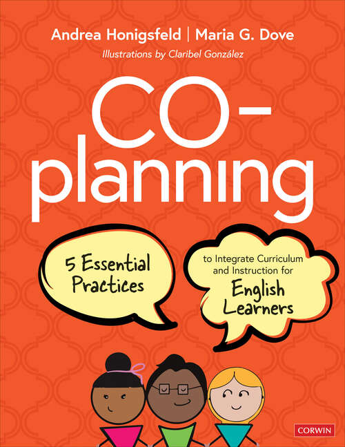 Book cover of Co-Planning: Five Essential Practices to Integrate Curriculum and Instruction for English Learners