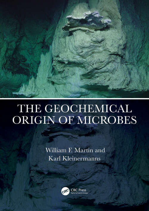 Book cover of The Geochemical Origin of Microbes
