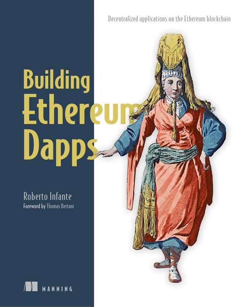 Book cover of Building Ethereum Dapps: Decentralized applications on the Ethereum blockchain