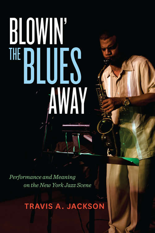 Book cover of Blowin’ the Blues Away