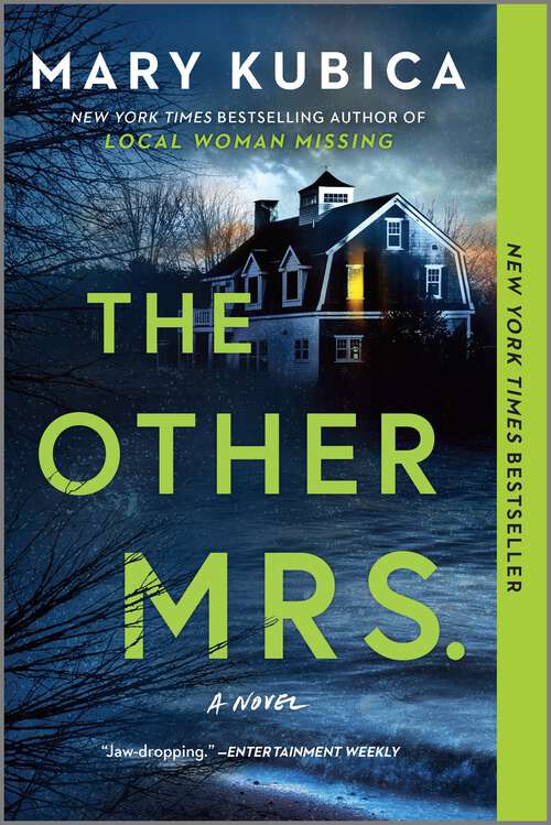 Book cover of The Other Mrs.: A Thrilling Suspense Novel from the NYT bestselling author of Local Woman Missing (Original) (Mira Ser.)