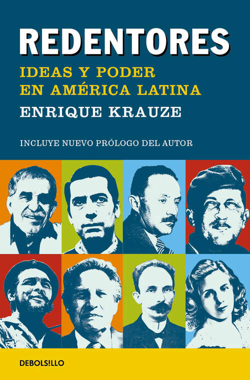 Book cover of Redentores: Ideas y poder en América Latina