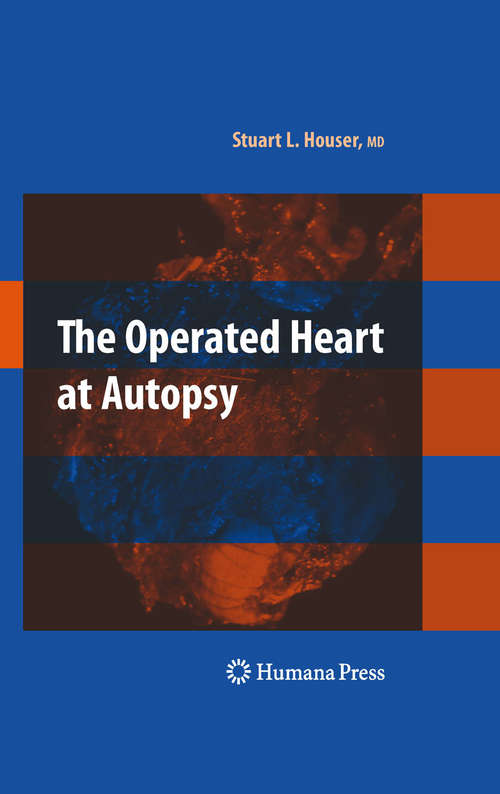 Book cover of The Operated Heart at Autopsy